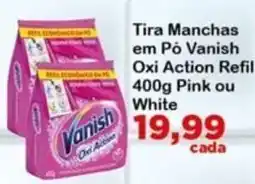 Chama Supermercados Tira Manchas em Pó Vanish Oxi Action Refil oferta