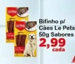 Chama Supermercados Bifinho p/ Cães Le Pets oferta