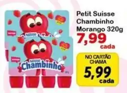 Chama Supermercados Petit Suisse Chambinho Morango oferta