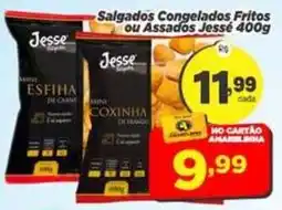 Amarelinha Supermercados Salgados Congelados Fritos ou Assados Jesse oferta