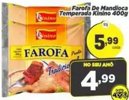 Amarelinha Supermercados Farofa de mandioca temperada kinino oferta