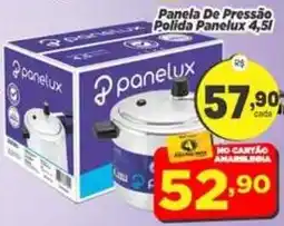 Amarelinha Supermercados Panela de pressão polida panelux 4,5l oferta