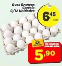 Amarelinha Supermercados Ovos Brancos Cartela oferta