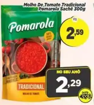 Amarelinha Supermercados Molho de tomate tradicional pomarola sachê oferta