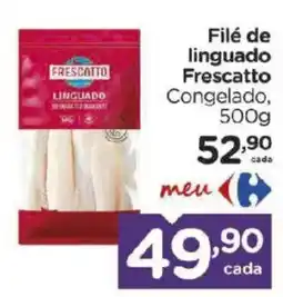 Carrefour Filé de linguado frescato oferta