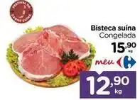 Carrefour Bisteca suína oferta