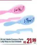Max Atacadista Lolly - kit de cabelo escova e pente oferta