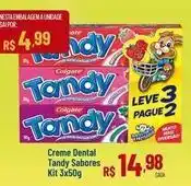Max Atacadista Tandy - creme dental sabores kit 3x50g oferta