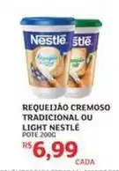 Assaí Atacadista Nestlé - requeijão cremoso tradicional ou light oferta