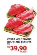 Assaí Atacadista Bovino - coxão mole bovino resfriado reserva oferta