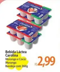 Atacadão Bebida Láctea Carolina Morango e Coco/ Morango oferta
