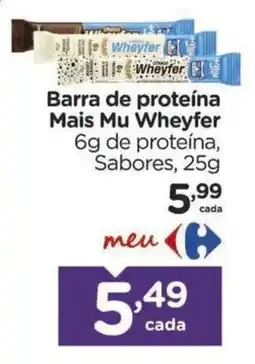 Carrefour Barra de proteína Mais Mu Wheyfer oferta