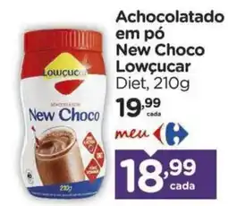 Carrefour Achocolatado em pó New Choco Lowçucar Diet oferta