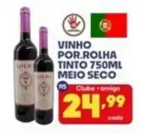 Boa Supermercados vinho por.rolha tinto meio seco oferta
