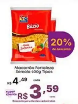 Super Lagoa Macarrão Fortaleza Semola 400g Tipos oferta