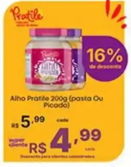 Super Lagoa Alho pratile 200g (pasta ou picado) oferta