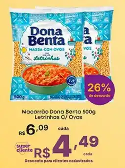 Super Lagoa Macarrão dona benta letrinhas c/ ovos oferta
