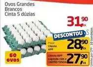 Tenda Atacado Ovos grandes brancos cinta 5 duzias oferta
