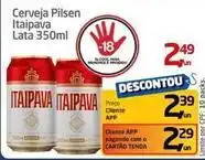 Tenda Atacado Itaipava - cerveja pilsen oferta