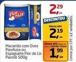 Tenda Atacado Flor de lis - macarrão com ovos parafuso ou espaguete oferta