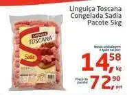 Tenda Atacado Sadia - linguiça toscana congelada oferta