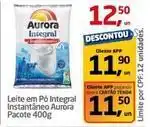 Tenda Atacado Aurora - leite em pó integral instantâneo oferta