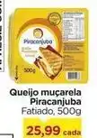Carrefour Piracanjuba - queijo muçarela oferta