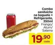 Carrefour Combo sanduíche na baguete + refrigerante oferta