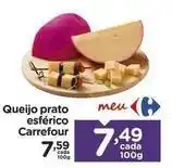 Carrefour Carrefour - queijo prato esférico oferta
