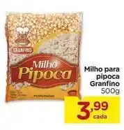 Carrefour Granfino - milho para pipoca oferta