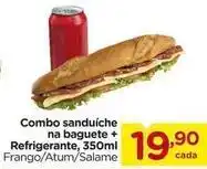 Carrefour Combo sanduíche na baguete + refrigerante, 350ml oferta