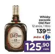 Carrefour Old parr - whisky escocês oferta