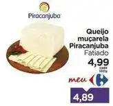 Carrefour Piracanjuba - queijo muçarela oferta