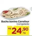 Carrefour Carrefour - bucho bovino oferta