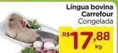 Carrefour Carrefour - lingua bovina oferta