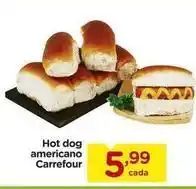 Carrefour Carrefour - hot dog americano oferta