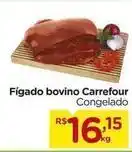 Carrefour Carrefour - fígado bovino oferta