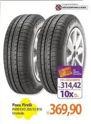 Atacadão Pirelli - pneu p400 evo oferta