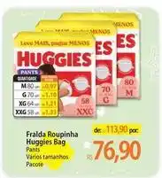 Atacadão Huggies - fralda roupinha bag oferta