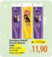 Atacadão Seda - shampoo infantil frozen/moana oferta