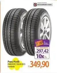 Atacadão Pado - pneu pirelli p400 evo 195/65 r15 oferta