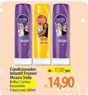 Atacadão Seda - condicionador infantil frozen/moana oferta