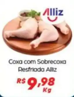 Supermercado Taquaral Coxa com Sobrecoxa Resfriada Alliz oferta