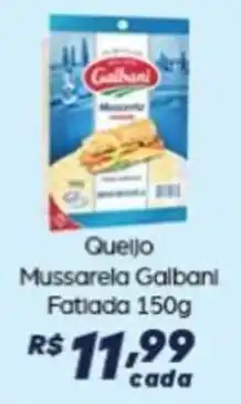 Supermercado Taquaral Queijo Mussarela Galbani Fatiada oferta