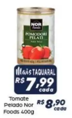 Supermercado Taquaral Tomate pelado nor foods oferta