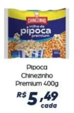 Supermercado Taquaral Pipoca Chinezinho Premium oferta