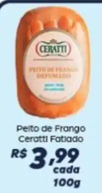Supermercado Taquaral Peito de Frango Ceratti Fatiado oferta