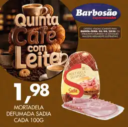 Barbosão Extra Supermercados Mortadela defumada sadia oferta
