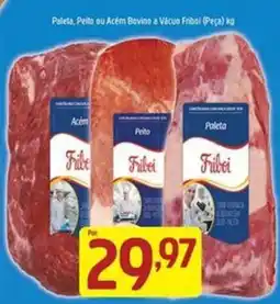 Supermercados Guanabara Paleta, Peito ou Acém Bovino a Vácuo Friboi (Peça) kg oferta