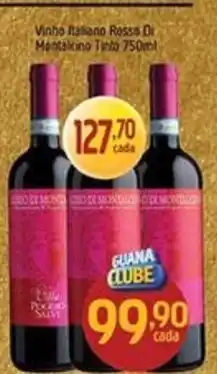 Supermercados Guanabara Vinho Italiano Rosso Di Montalcino Tinto oferta